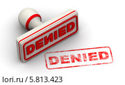 Отказано (DENIED). Печать и оттиск. Стоковая иллюстрация, иллюстратор WalDeMarus / Фотобанк Лори