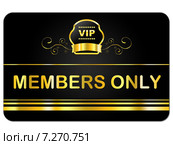 Membership Card Shows Very Important Person And Celebrity. Стоковая иллюстрация, иллюстратор Stuart Miles / Фотобанк Лори