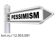 Pessimism. Road sign. Стоковая иллюстрация, иллюстратор WalDeMarus / Фотобанк Лори