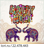 Оригинальный дизайн в индийском стиле со слонами и надписью Happy Holi. Стоковая иллюстрация, иллюстратор Олеся Каракоця / Фотобанк Лори