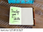 Handwritten Text Develop Your Skills. Стоковое фото, фотограф Constantin Stanciu / PantherMedia / Фотобанк Лори