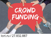 group people holding crowdfunding crowdfunding money online collect internet business concept. Стоковое фото, фотограф Markus Mainka / PantherMedia / Фотобанк Лори
