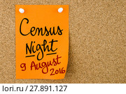 Census Night 9 August 2016, Australia written on orange paper note. Стоковое фото, фотограф Constantin Stanciu / PantherMedia / Фотобанк Лори