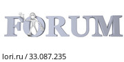 white figure and the word forum - 3d illustration. Стоковое фото, фотограф Jörg Röse-Oberreich / PantherMedia / Фотобанк Лори