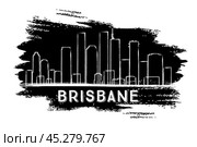 Brisbane Skyline Silhouette. Hand Drawn Sketch. Стоковая иллюстрация, иллюстратор Игорь Сорокин / Фотобанк Лори