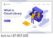 Landing page with woman standing in front of bookshelf. Scene for cloud library, online textbooks storage, internet service for readers. Isometric vector illustration. Стоковая иллюстрация, иллюстратор Андрей Красовицкий / Фотобанк Лори