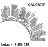 Outline Calgary Canada City Skyline with Modern Buildings and copy space Isolated on White. Illustration. Calgary Cityscape with Landmarks. Стоковая иллюстрация, иллюстратор Игорь Сорокин / Фотобанк Лори