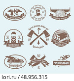 Lumberjack woodcutter labels set with carpentry tools and materials isolated vector illustration. Стоковая иллюстрация, агентство Ingram Publishing / Фотобанк Лори