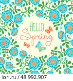 Season card Hello Spring with cute flowers and butterflies. Vector illustration.. Season card Hello Spring with cute flowers and butterflies. Стоковая иллюстрация, агентство Ingram Publishing / Фотобанк Лори