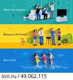 Friends buddies 3 horizontal banners set. Spending free time together barbecuing with best friends 3 flat horizontal banners set abstract isolated vector illustration. Стоковая иллюстрация, агентство Ingram Publishing / Фотобанк Лори