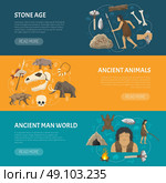 Stone Age Banners. Horizontal banners about life ancient man and animals in prehistoric stone age isolated vector illustration. Стоковая иллюстрация, агентство Ingram Publishing / Фотобанк Лори