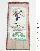 SPAIN - BILLBOARD 20 may 2012: billboard printed by Spain, toros in Sevilla 20 may 2012, Spain. Стоковое фото, агентство Ingram Publishing / Фотобанк Лори