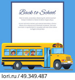 Back to School Poster with School Bus and Kids. Back to school poster with icon of conventional-style yellow school bus used for student transportation with kids sitting inside vector illustration. Стоковая иллюстрация, агентство Ingram Publishing / Фотобанк Лори