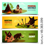 Cavemen horizontal banners with primeval homemaker hunting trophies mammoth hunt cartoon compositions vector illustration. Cavemen Horizontal Banners. Стоковая иллюстрация, агентство Ingram Publishing / Фотобанк Лори