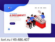 Licensed legal notary services online concept isometric website banner with notarizing document live video call vector illustration. Стоковая иллюстрация, агентство Ingram Publishing / Фотобанк Лори