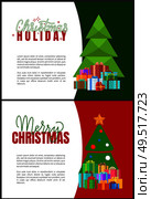 Christmas holidays greeting cards with fir trees. Vector invitation leaflets with spruces decorated by balls and topped by star, piles of presents in boxes. Christmas Holidays Greeting Cards Fir Trees Vector. Стоковая иллюстрация, агентство Ingram Publishing / Фотобанк Лори