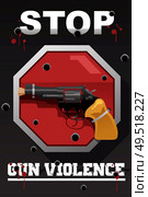 A vector illustration of stop gun violence poster design. Стоковая иллюстрация, агентство Ingram Publishing / Фотобанк Лори