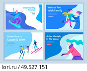 Set of Landing page templates. People dressed in winter clothes or outerwear performing outdoor activities fun. Snow festival, sledding or snowboard. Christmas family ski skating, skiing extreme sport. Set of Landing page templates. People dressed in winter clothes or outerwear performing outdoor activities fun. Snow festival, sledding or snowboard. Christmas family ski skating, skiing extreme. Стоковая иллюстрация, агентство Ingram Publishing / Фотобанк Лори