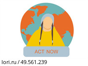 Illustration of Greta Tunberg with our planet on background and a banner with the quote Act Now - Environmental Activism . Стоковое фото, агентство Ingram Publishing / Фотобанк Лори