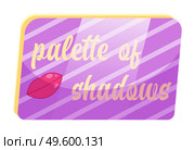 Eye shadow flat pallete, palette for professional make-up. Eyeshadows, Make-up cosmetics vector icon Eyeshadow, blush pallete, powder, pillow base cosmetics objects isolated. Flat vector image. Rectangular pallete of eye shadows, blush or lipstick. Red lips icon. Makeup palette, accessorize. Стоковая иллюстрация, агентство Ingram Publishing / Фотобанк Лори