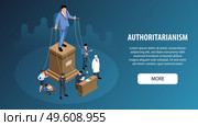 Isometric political systems horizontal banner with button editable text and marionette people representing branches of power vector illustration. Authoritarian Political System Banner. Стоковая иллюстрация, агентство Ingram Publishing / Фотобанк Лори
