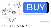 House, keys, interconnected gears, and a large BUY button symbolize purchasing a home. Ideal for real estate, online transactions, property investment, home buying process, financial services. Real Estate Purchase Concept With House, Keys, Gears, and BUY Button for Online Transactions. Стоковая иллюстрация, агентство Ingram Publishing / Фотобанк Лори