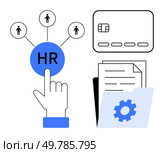 HR icon connected to three people icons, hand pointing at HR, document folder with gear symbol, and payroll card. Ideal for HR, payroll, management, business, digital systems team coordination file. Human Resource Management with Digital File System and Payroll Processing Concept. Стоковая иллюстрация, агентство Ingram Publishing / Фотобанк Лори