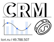 CRM text, line graph with blue data points, and a coin with dollar sign. Ideal for business management, finance, marketing, customer service, sales strategy data analysis and CRM solutions. Line. CRM concept with bold text, line graph with blue data points, and a coin with dollar sign icon. Стоковая иллюстрация, агентство Ingram Publishing / Фотобанк Лори