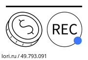 Coin with dollar sign next to a circle labeled REC with blue dot. Ideal for finance, digital media, recording, podcasts, broadcasts, financial services, creative industries. Line metaphor. Coin and Recording Symbol Combined Depicting Financial and Media Themes. Стоковая иллюстрация, агентство Ingram Publishing / Фотобанк Лори