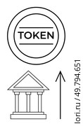 Circular token labeled TOKEN above a bank building with an upward arrow alongside. Ideal for finance, banking, cryptocurrency, investments, growth analysis, economics, digital currency. Line metaphor. Digital Token Value Increase Represented by Coin, Bank Building and Upward Arrow. Стоковая иллюстрация, агентство Ingram Publishing / Фотобанк Лори