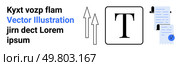 Black text, blue text, vertical arrows, lined document with check mark, large T enclosed in rectangle. Ideal for website design, presentations, infographics, educational material, business reports. Business Document with Arrows and Large T Icon Vector, Kyxt Vozp Flam Text. Стоковая иллюстрация, агентство Ingram Publishing / Фотобанк Лори