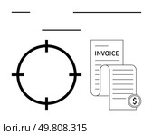 Target circle next to invoice documents with dollar symbol. Ideal for finance, business strategy, payment processing, goal setting, financial planning, expense tracking, invoicing. Line metaphor. Target circle next to invoice documents with dollar symbol, minimalistic business and financial theme. Стоковая иллюстрация, агентство Ingram Publishing / Фотобанк Лори