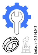 Gear and wrench symbol at center, coin with dollar sign and factory building below. Ideal for industry themes, financial analysis, economic growth, maintenance, business strategy, manufacturing. Industry and Finance Concept with Gear, Wrench, Coin, and Factory Elements. Стоковая иллюстрация, агентство Ingram Publishing / Фотобанк Лори