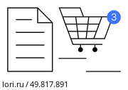 Shopping cart with three-item notification and document outline. Ideal for e-commerce, online shopping, digital receipts, notifications, retail, order management, and cart updates. Line metaphor. Black and White Outline of Shopping Cart with Document and Notification Badge. Стоковая иллюстрация, агентство Ingram Publishing / Фотобанк Лори
