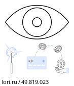 Eye symbol above wind turbine icon, credit card, and hand receiving coins. Ideal for finance, renewable energy, technology, banking, innovation environmental sustainability supervision. Line. Eye representing oversight with wind turbine, credit card transaction, and money exchange dots. Стоковая иллюстрация, агентство Ingram Publishing / Фотобанк Лори