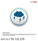 Lightening Cloud Icon - white circle button. Стоковая иллюстрация, агентство Ingram Publishing / Фотобанк Лори