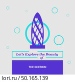 Let’s Explore the beauty of The Gherkin London, UK National Landmarks. Стоковая иллюстрация, агентство Ingram Publishing / Фотобанк Лори