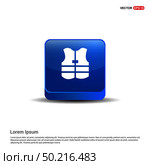 Life Jacket - 3d Blue Button. Стоковая иллюстрация, агентство Ingram Publishing / Фотобанк Лори