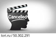 Media cancel culture symbol or cultural cancellation and social media censorship as canceling or restricting cancelled shows that are offensive or controversial to the public with 3D illustration elements. Стоковое фото, агентство Ingram Publishing / Фотобанк Лори