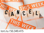 week agenda with canceled message. Стоковое фото, агентство Ingram Publishing / Фотобанк Лори