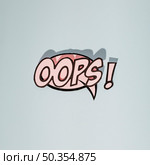 oops message comic bubble speech cartoon expression illustration gray background. Стоковое фото, агентство Ingram Publishing / Фотобанк Лори