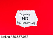 spanish let s say no bullying slogan. Стоковое фото, агентство Ingram Publishing / Фотобанк Лори