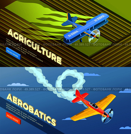 Airplanes helicopters isometric banners set with read more button and images of agricultural and aerobatic aeroplanes vector illustration. Light Aerorplane Banners Collection. Стоковая иллюстрация, агентство Ingram Publishing / Фотобанк Лори