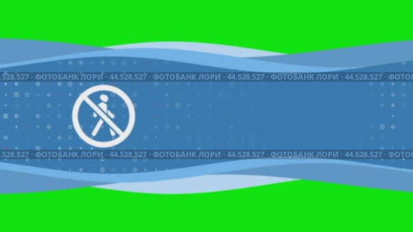Анимация движения волн синего баннера с белым символом "Движение пешеходов запрещено" слева. На заднем плане маленькие белые фигуры. Плавная закольцованная анимация в формате 4k на фоне в цветовой гамме. Стоковое видео, видеограф Карпенко Алексей / Фотобанк Лори