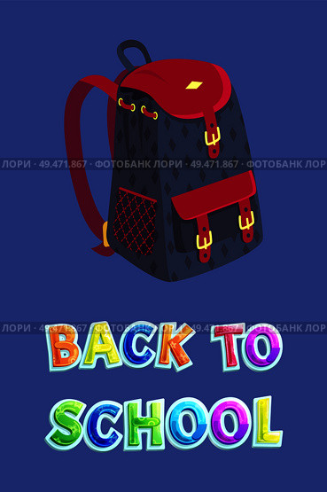 Back to school poster including dark schoolbag with big partition, pockets with straps and mesh fabric inset. Vector pupil backpack for books carrying. Back to School Bag for Schoolchildren Promo Poster. Стоковая иллюстрация, агентство Ingram Publishing / Фотобанк Лори
