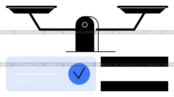 Balancing scale above a blue checkmark with text lines and black horizontal bars. Ideal for justice, equality, balance, decision making, legal, evaluation, and ethics. Line metaphor. Balancing Scale with Checkmark and Text Lines Conveys Concept of Fairness and Decision Making. Стоковая иллюстрация, агентство Ingram Publishing / Фотобанк Лори