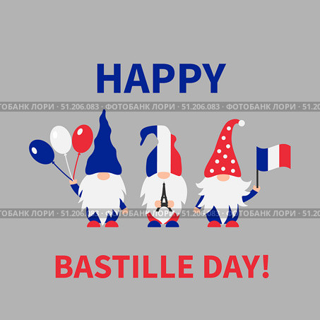 Bastille Day gnomes with flag of France. French patriotic gnomes. Vector template for poster, banner, party invitation, greeting card, flyer, sticker. Стоковая иллюстрация, иллюстратор Вера Федорова / Фотобанк Лори