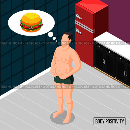 Body positivity movement isometric vector illustration of man with excess weight dreaming about burger in kitchen interior. Body Positivity Movement Vector Illustration . Стоковая иллюстрация, агентство Ingram Publishing / Фотобанк Лори