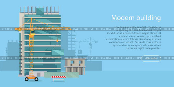 Building Web Banner. Skyscraper. Floors with Glass. Modern building web banner. Skyscraper. Floors with glass. Rows and columns of metal. Skyscraper city infrastructure. Construction area with crane. Rows, columns of metal. Modern architecture. Vector. Стоковая иллюстрация, агентство Ingram Publishing / Фотобанк Лори