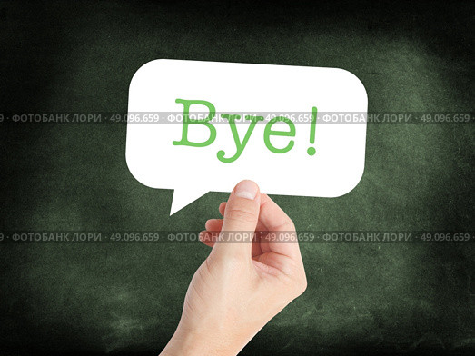 Bye in a speech bubble. Стоковое фото, агентство Ingram Publishing / Фотобанк Лори